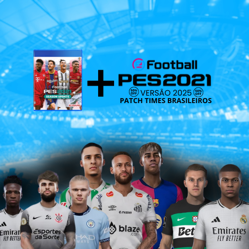 PES 2021 VERSÃO 25 + JOGO PES 21